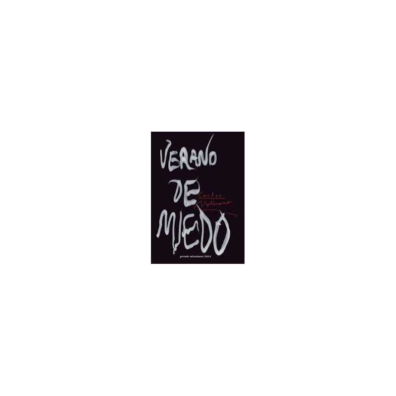 Verano De Miedo - Premio Minotauro 2014