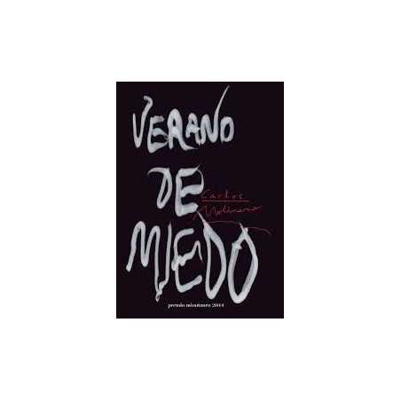 Verano De Miedo - Premio Minotauro 2014