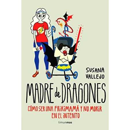 Madre De Dragones