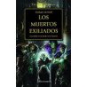 The Horus Heresy 17/54 Los Muertos Exiliados