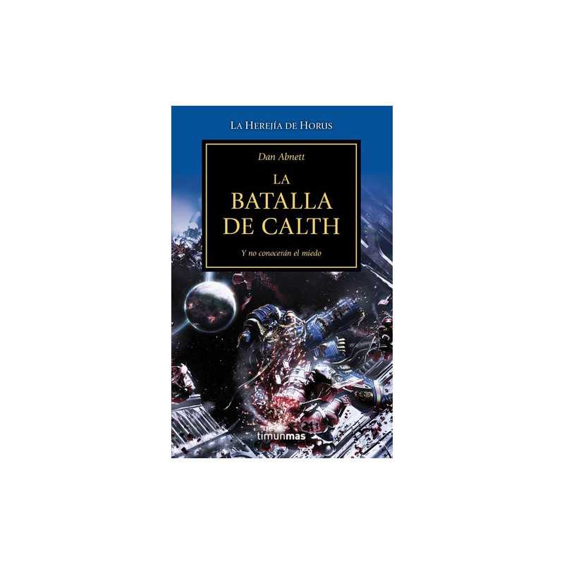 The Horus Heresy 19/54 La Batalla De Calth