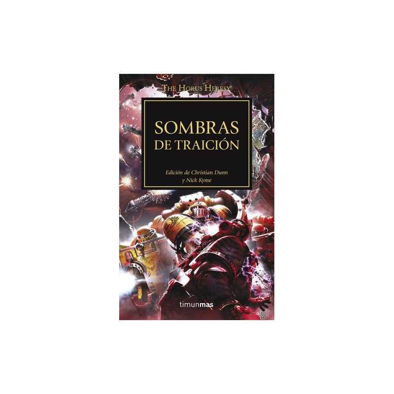 The Horus Heresy 22/54 Sombras De Traición