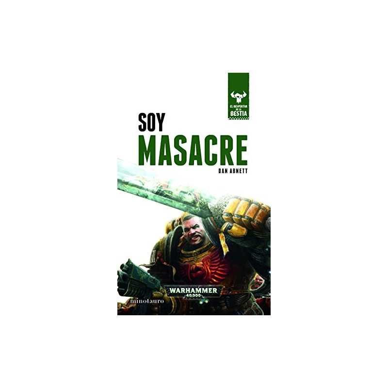 Warhammer El despertar de la Bestia 01/12 Soy Masacre