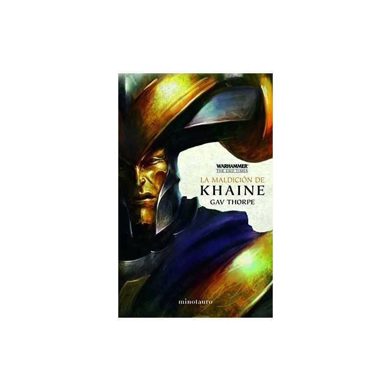 Warhammer The End Times 03/05 La maldición de Khaine