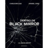 Dentro De Black Mirror