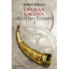 La Rueda Del Tiempo 02/14 La Gran Cacería