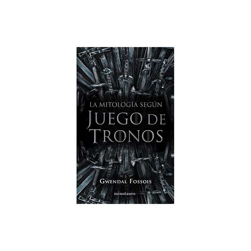 La Mitologia Segun Juego De Tronos