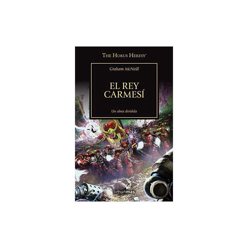 The Horus Heresy 44/54 El Rey Carmesí
