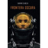 Frontera Oscura - Premio Minotauro 2020