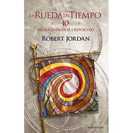 La Rueda del Tiempo 10/14 Encrucijada en el crepúsculo