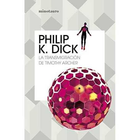 La Transmigracion De Timothy Archer