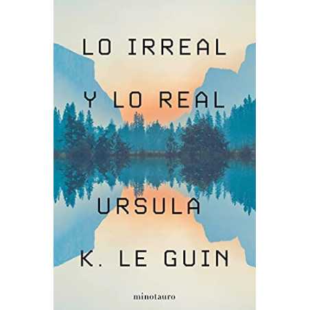 Lo Irreal Y Lo Real