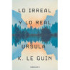 Lo Irreal Y Lo Real