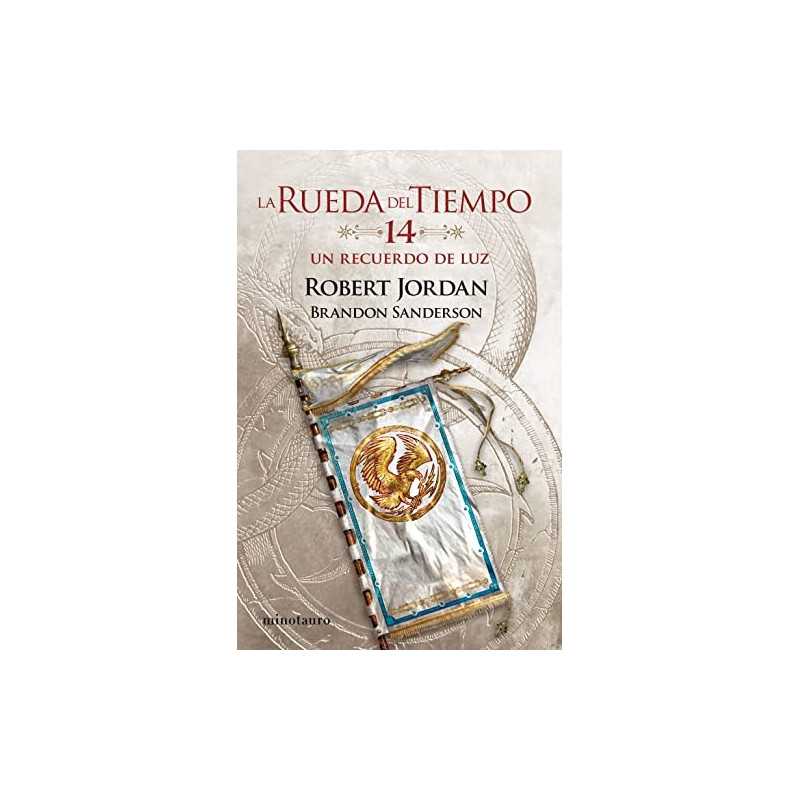 La Rueda Del Tiempo 14/14 Un Recuerdo De Luz