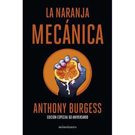 La Naranja Mecánica 60 Aniversario