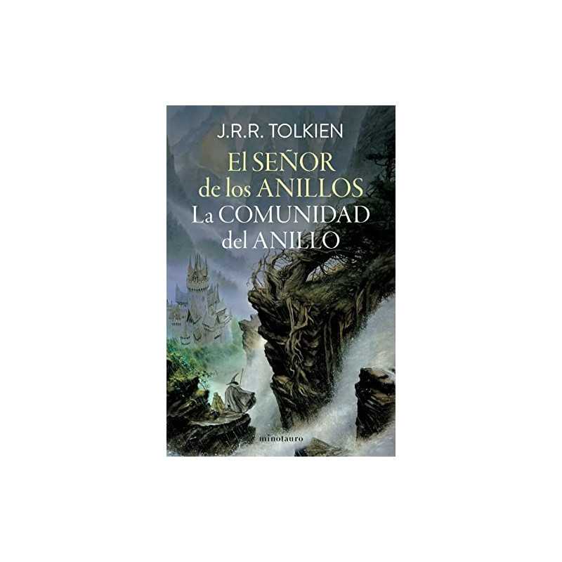 El Señor de los Anillos 01/03 La Comunidad del Anillo (edición revisada)
