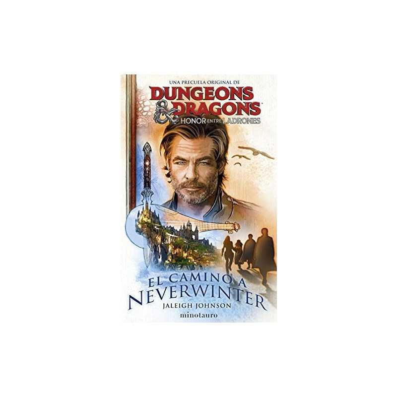 D&D El Camino A Neverwinter Honor Entre Ladrones