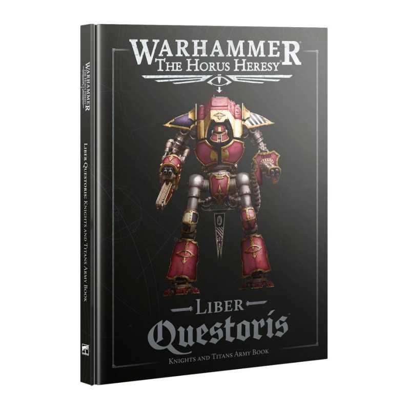 Liber Questoris: Knights and Titans Army Book (Inglés)