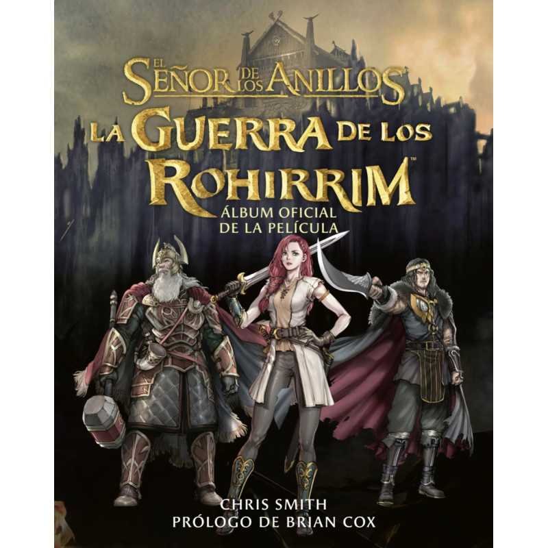 La Guerra De Los Rohirrim Album Oficial De La Pelicula