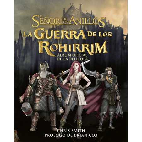 La Guerra De Los Rohirrim Album Oficial De La Pelicula
