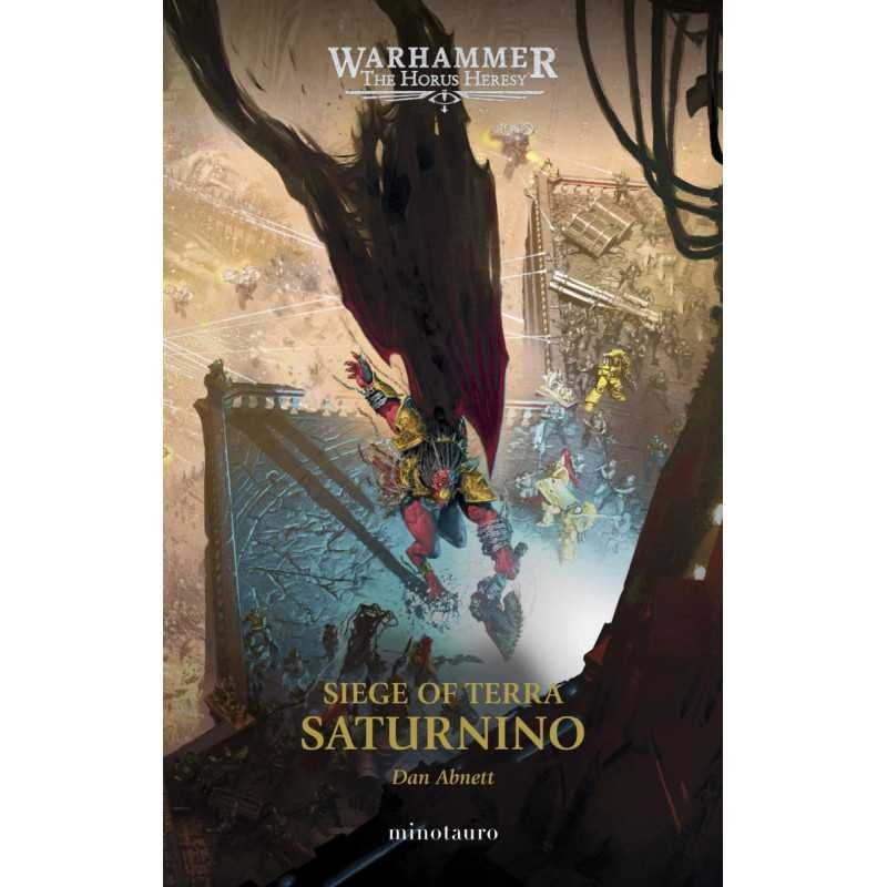 The Horus Heresy Siege Of Terra 04 Saturnino