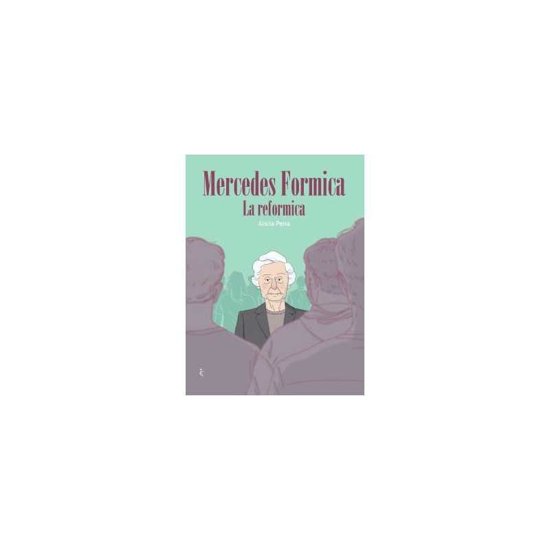 Mercedes Formica La Reformica
