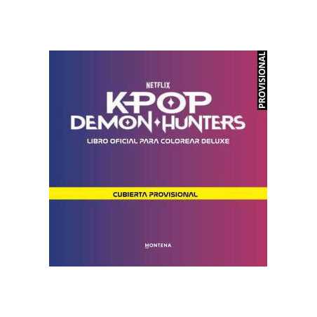 K-Pop Demon Hunters Libro Oficial Para Colorear Deluxe