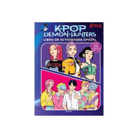 K-Pop Demon Hunters Libro De Actividades Oficial