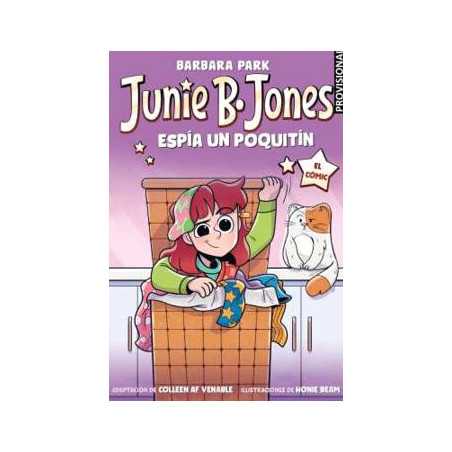 Junie B Jones Espia Un Poquitin El Comic