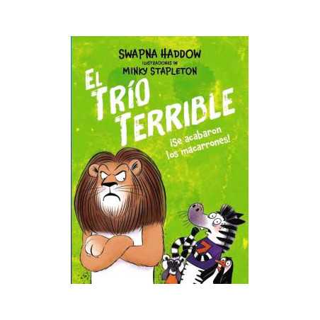 El Trio Terrible 02 - Se Acabaron Los Macarrones