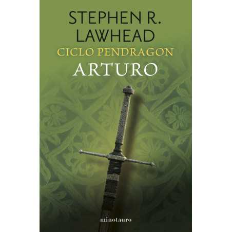 Ciclo Pendragon 03/06 Arturo