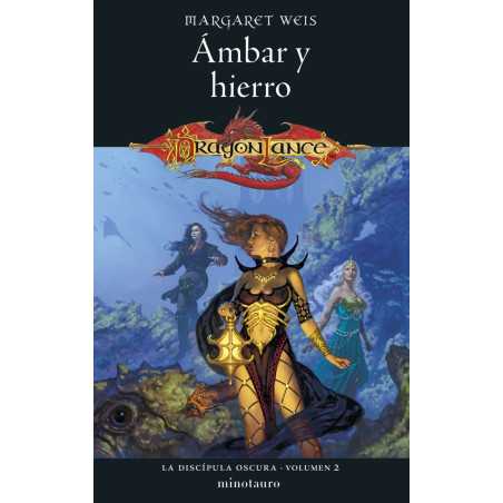 La Discípula Oscura 02/03 Ámbar y hierro