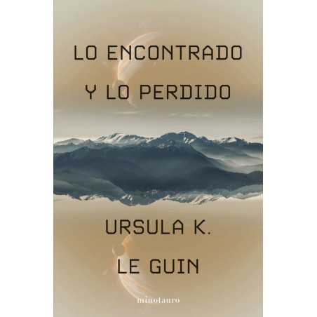 Lo Encontrado Y Lo Perdido