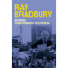 Recuerdo: correspondencia seleccionada de Ray Bradbury