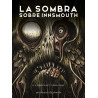 La Sombra Sobre Innsmouth