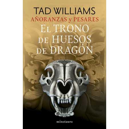 Añoranzas y pesares 01/04 El trono de huesos de dragón