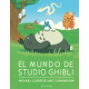El Mundo De Studio Ghibli