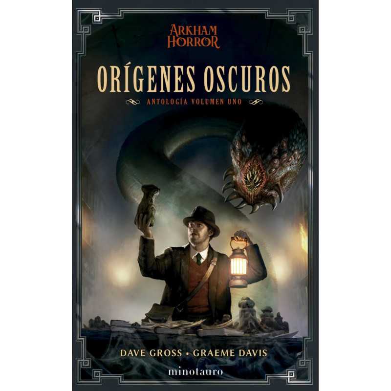 Orígenes oscuros: Antología 01