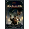 Orígenes oscuros: Antología 01