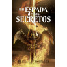 Forjadora de espadas 01 La espada de los secretos
