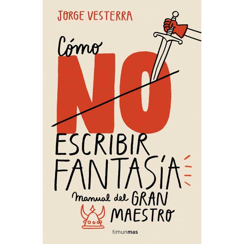 Como (No) Escribir Fantasia