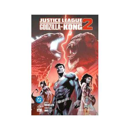 Justice League Vs Godzilla Vs Kong 02