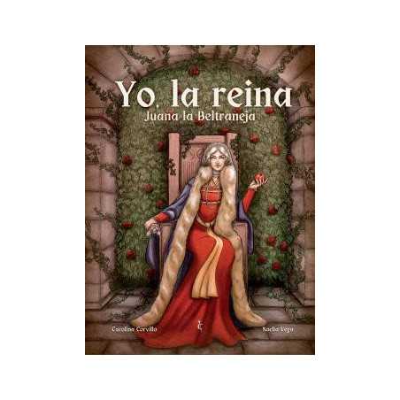 Yo La Reina Juana La Beltraneja