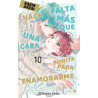 Hace Falta Más Que Una Cara Bonita Para Enamorarme 10