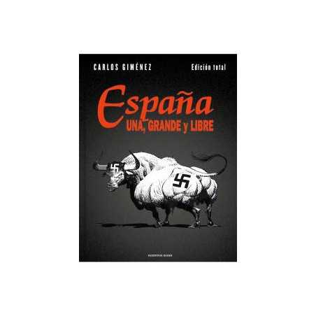 España Una Grande Y Libre Edicion Total