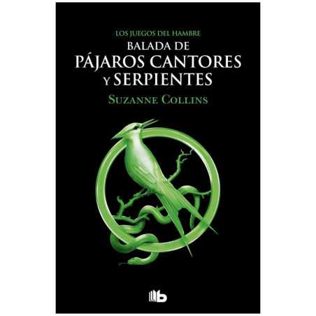 Los Juegos Del Hambre 04 - Balada De Pajaros Cantores Y Serpientes Bolsillo