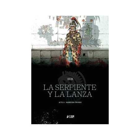 La Serpiente Y La Lanza 04 - Mariposa-Trueno