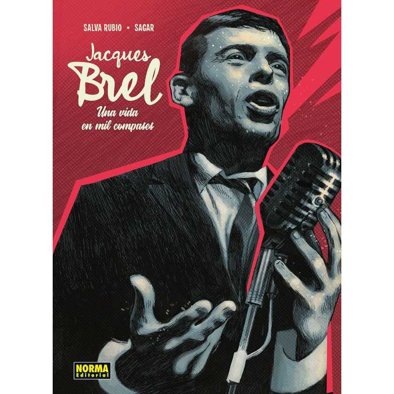 Jacques Brel Una Vida En Mil Compases
