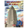 Alcanzando El Cielo