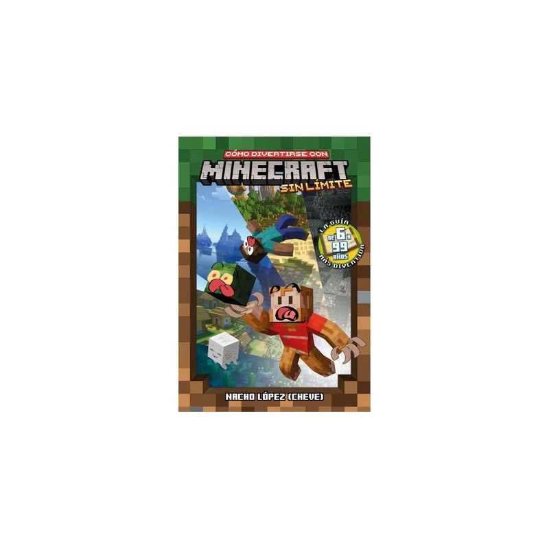 Como Divertirse Con Minecraft Sin Limite
